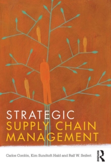 Strategic Supply Chain Management