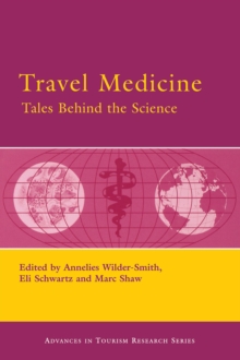 Travel Medicine: Tales Behind the Science