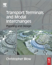 Transport Terminals and Modal Interchanges