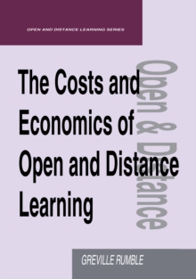 The Costs and Economics of Open and Distance Learning