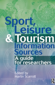 Sport, Leisure and Tourism Information Sources