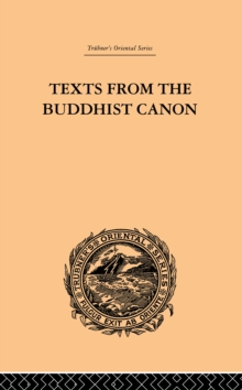 Texts from the Buddhist Canon : Commonly Known as Dhammapada