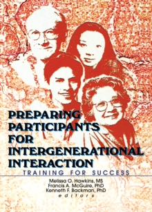 Preparing Participants for Intergenerational Interaction : Training for Success