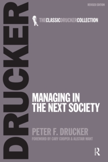 Managing in the Next Society