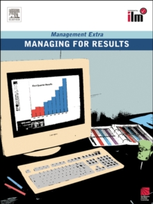 Managing for Results Revised Edition