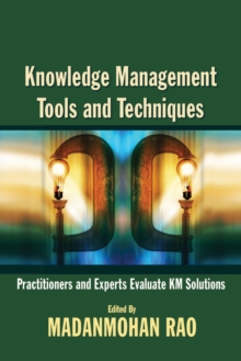 Knowledge Management Tools and Techniques