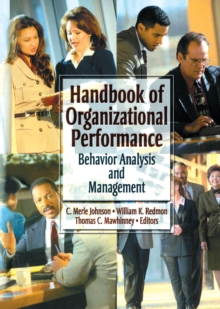 Handbook of Organizational Performance : Behavior Analysis and Management