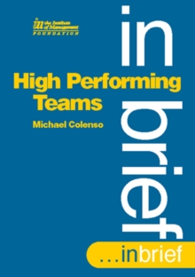 High Performing Teams In Brief