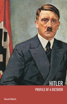 Hitler : Profile of a Dictator