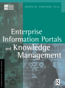 Enterprise Information Portals and Knowledge Management