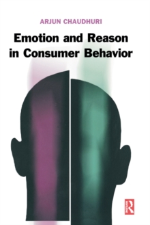 Emotion and Reason in Consumer Behavior