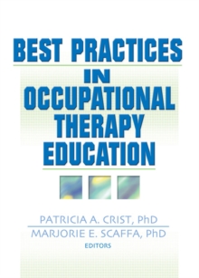 Best Practices in Occupational Therapy Education