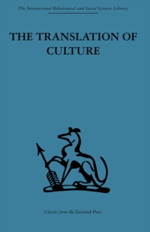 The Translation of Culture : Essays to E E Evans-Pritchard