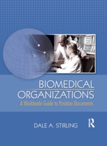 Biomedical Organizations : A Worldwide Guide to Position Documents