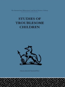 Studies of Troublesome Children