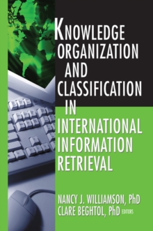 Knowledge Organization and Classification in International Information Retrieval