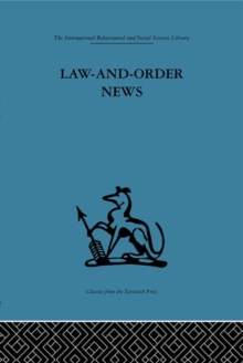 Law-and-Order News : An analysis of crime reporting in the British press