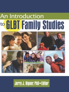 An Introduction to GLBT Family Studies