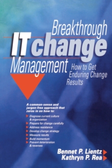 Breakthrough IT Change Management