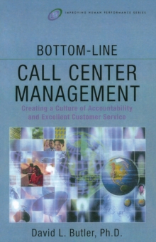 Bottom-Line Call Center Management