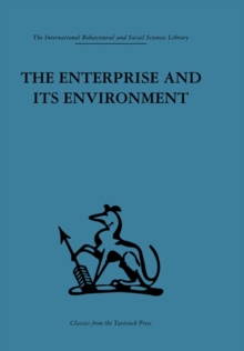 The Enterprise and its Environment : A system theory of management organization