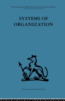 Systems of Organization : The control of task and sentient boundaries