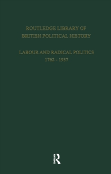 English Radicalism (1935-1961) : Volume 5