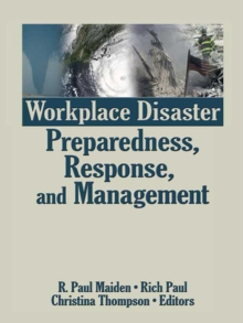 Workplace Disaster Preparedness, Response, and Management