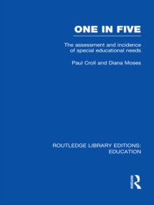 One in Five (RLE Edu M) : The Assessment and Incidence of Special Educational Needs