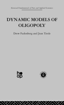 Dynamic Models of Oligopoly