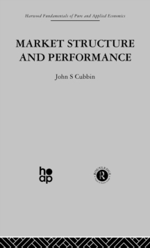 Market Structure and Performance : The Empirical Research