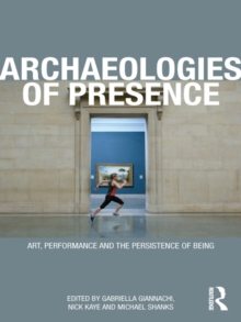 Archaeologies of Presence