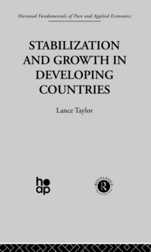 Stabilization and Growth in Developing Countries : A Structuralist Approach