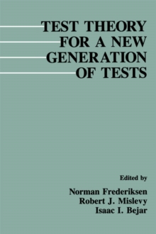 Test Theory for A New Generation of Tests