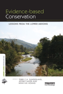 Evidence-based Conservation : Lessons from the Lower Mekong