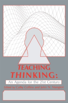 Teaching Thinking : An Agenda for the Twenty-first Century