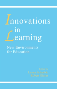 innovations in Learning : New Environments for Education