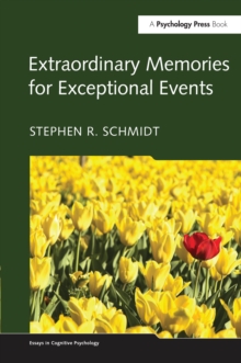 Extraordinary Memories for Exceptional Events