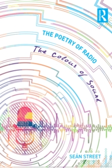 The Poetry of Radio : The Colour of Sound