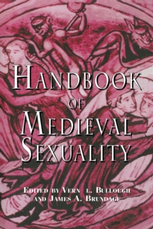 Handbook of Medieval Sexuality