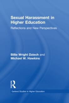 Sexual Harassment and Higher Education : Reflections and New Perspectives