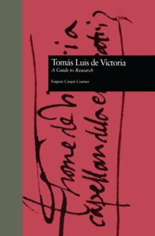 Toms Luis de Victoria : A Guide to Research