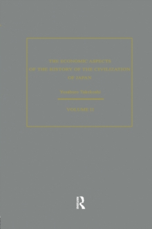 The Economic Aspects of the History of the Civilization of Japan