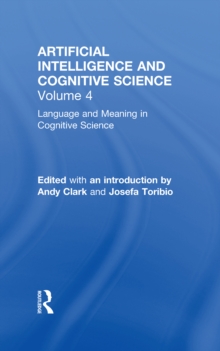 Language and Meaning in Cognitive Science : Cognitive Issues and Semantic theory