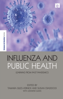 Influenza and Public Health : Learning from Past Pandemics