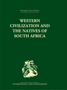 Western Civilization in Southern Africa : Studies in Culture Contact