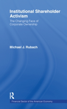 The Changing Face of Corporate Ownership : Do Institutional Owners Affect Firm Performance