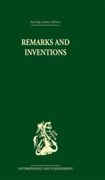 Remarks and Inventions : Skeptical Essays about Kinship