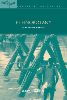 Ethnobotany : A Methods Manual