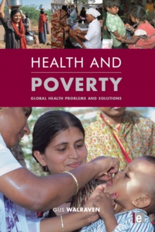 Health and Poverty : Global Health Problems and Solutions